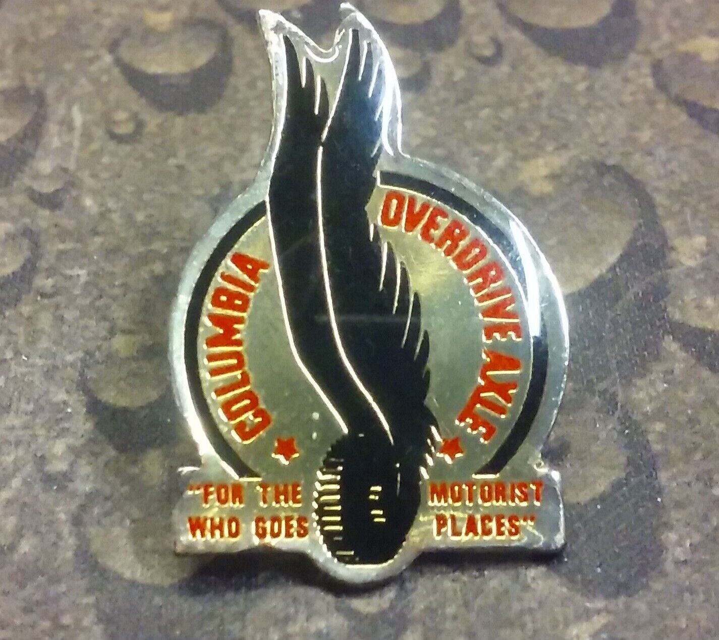 Columbia Overdrive Axle Vintage Pin Badge For The Motorist Who Goes Places
