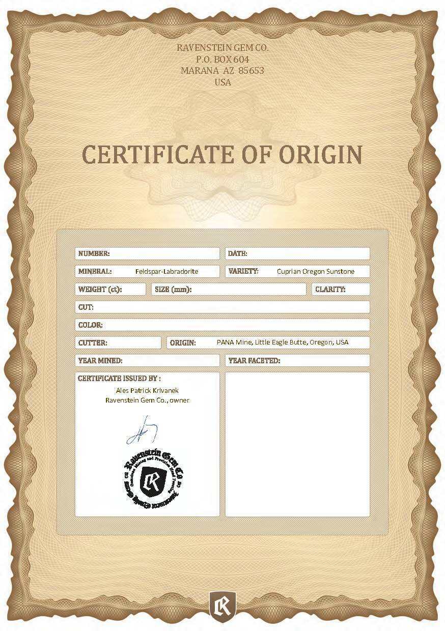 CERTIFICATE OF ORIGIN-ONLY FOR OREGON SUNSTONE FROM PANA MINE-DIGITAL FORM